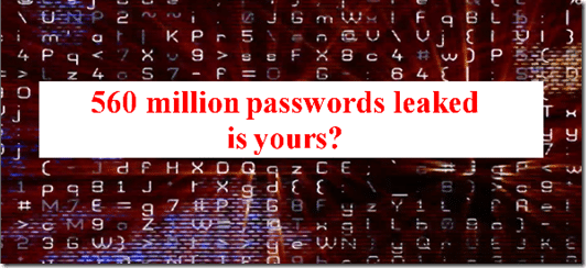 How to check if your info is among the 560 million passwords that has been leaked