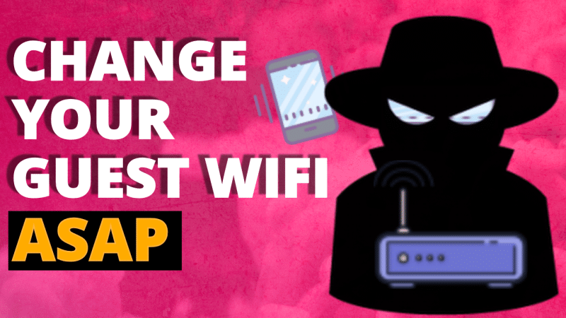 you MUST Enable guest wifi ASAP - here is how